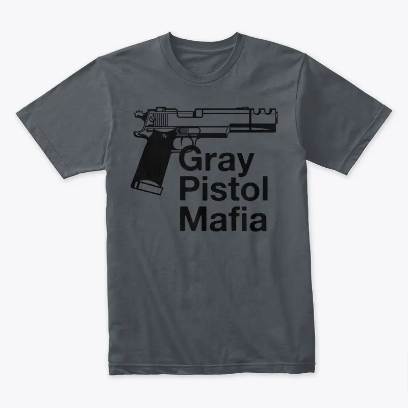 Gray Pistol Mafia Merchandise