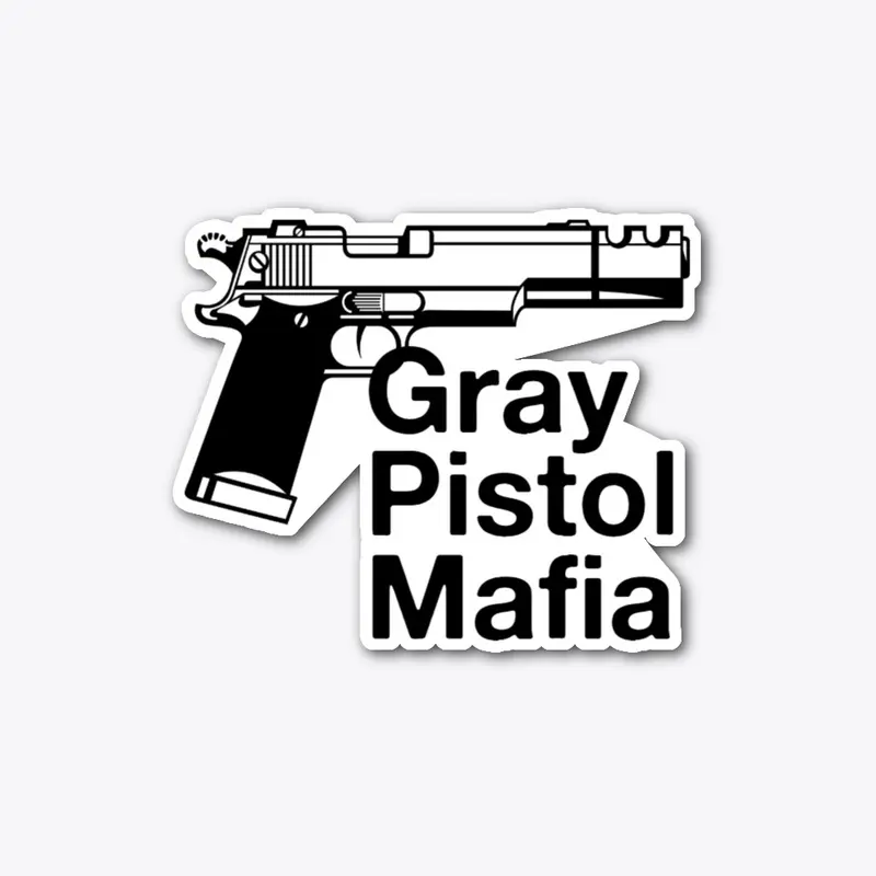 Gray Pistol Mafia Merchandise