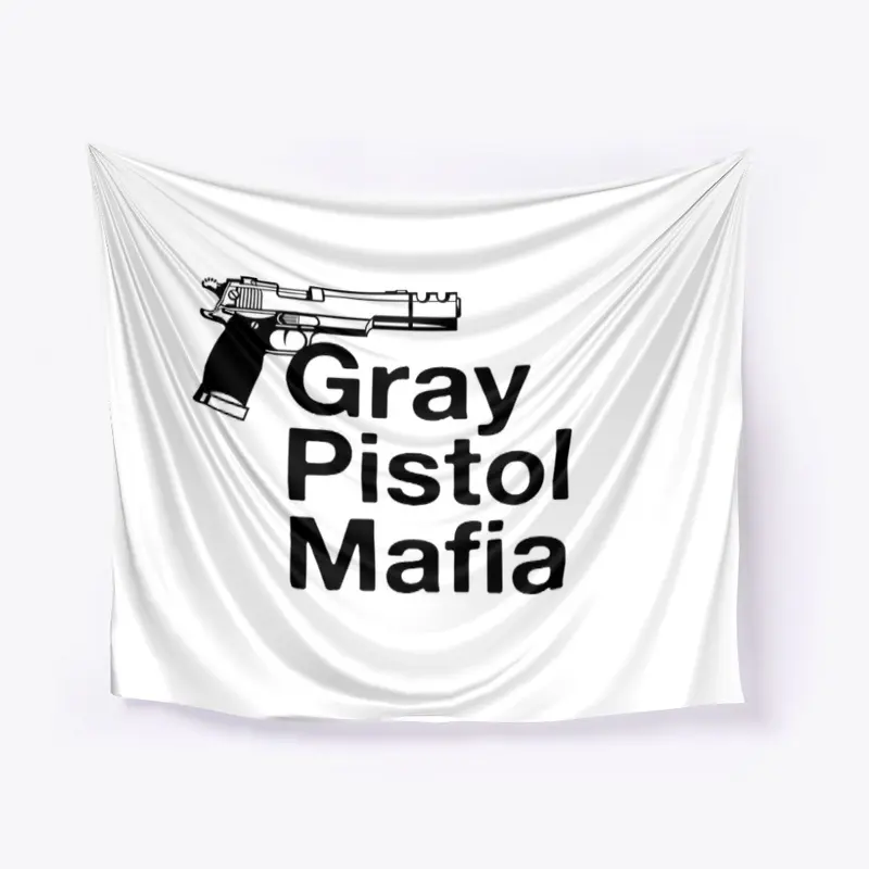 Gray Pistol Mafia Merchandise