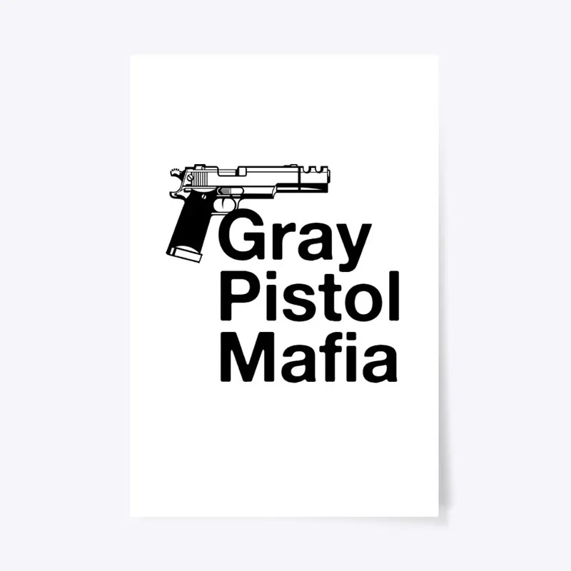 Gray Pistol Mafia Merchandise